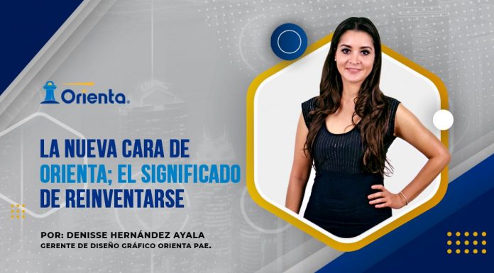 La nueva cara de Orienta: El significado de reinventarse Entrevista Diseño