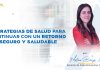 Estrategias de salud para continuar con un retorno seguro y saludable Capital Humano