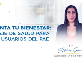 Orienta tu Bienestar: Un eje de salud para los usuarios del PAE Orienta tu bienestar